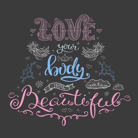 Love your body- you are beautiful, hand drawn letteringのイラスト素材