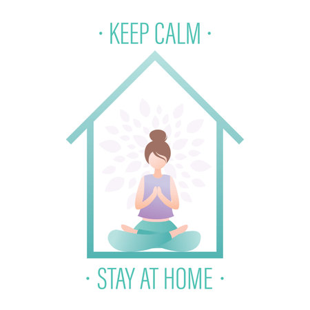 Girl sitting in yoga pose in house, female in lotus position. Keep calm and stay at home. Motivational banner for quarantine and self-isolation. fitness woman character. trendy vector illustrationのイラスト素材