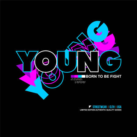streetwear young born to be figh vintageのイラスト素材