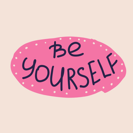 Be Yourself - hand drawn lettering short phrase. Modern calligraphy in speech bubble with inspirational phrase about self love, esteem. cartoon style vector illustrationのイラスト素材