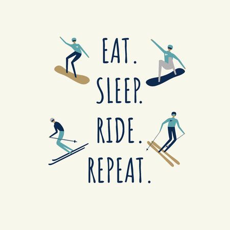 a quote with tiny riding snowboarders and skiers; eat sleep ride repeat; vintage retro poster; vector ilustration isolated on whiteのイラスト素材