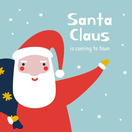 Christmas card Santa Claus is coming to town.  Cute Santa Claus waving and carrying a bag. Vector illustration in cartoon flat style.のイラスト素材