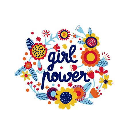 Girl power. Quote background with cute folk decorative flowers. Floral printable banner with text. Cartoon flat illustration. Motivational inspirational post. Vectorのイラスト素材