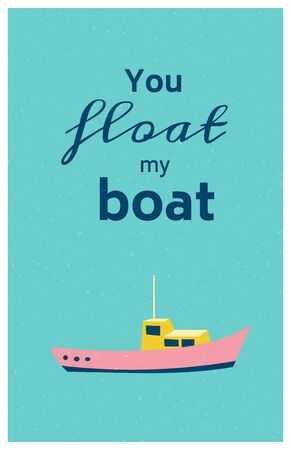 Sea poster with a cute boat drawing and an inspirational boat. Retro vintage illustration. Vectorのイラスト素材