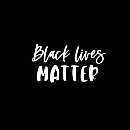 Black lives matter quote. Protest poster. Vector text.のイラスト素材