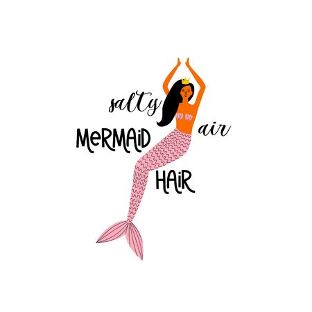 Salty air Mermaid hair quote. Sea princess with a crown and dark hair. Lettering design. Vector illustration. Isolatedのイラスト素材