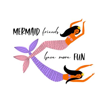 Mermaid party design. Friends quote. Sea princess with a crown and dark hair. Lettering design. Vector illustration. Isolatedのイラスト素材