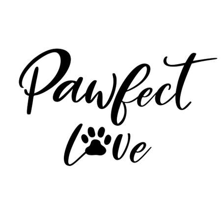 Pawfect love is great as a dog tshirt print or dog bandana or greeting card. Vector quote isolated on whiteのイラスト素材