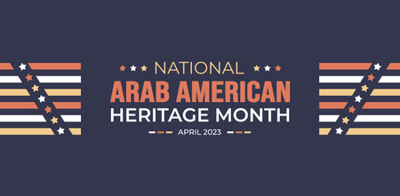 national Arab American Heritage Month background. Arab American Heritage Month social media banner or greeting card. Arab American Heritage Month celebrated in April  USA by peopleのイラスト素材