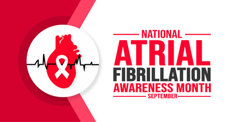 September is National Atrial Fibrillation Awareness Month background template. Holiday concept. background, banner, placard, card, and poster design template with text inscriptionのイラスト素材