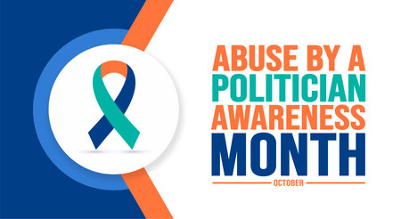 October is Abuse By a Politician Awareness Month background template. Holiday concept. background, banner, placard, card, and poster design template with text inscription.のイラスト素材