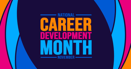 November is National Career Development Month background template. Holiday concept. background, banner, placard, card, and poster design template with text inscription.のイラスト素材