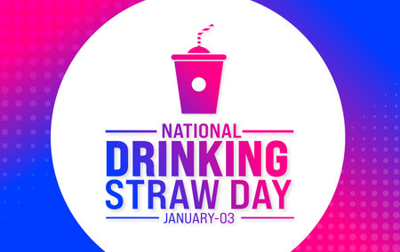 national Drinking Straw Day background design template use to background, banner, placard, card, book cover,  and poster design template with text inscription and standard color.のイラスト素材