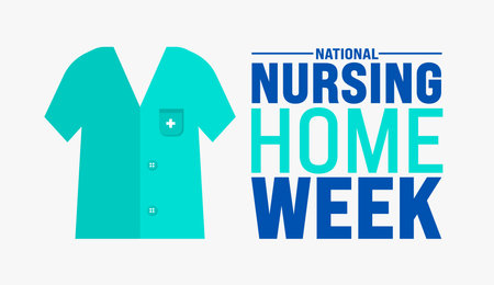 May is National Nursing Home Week background template. Holiday concept. use to background, banner, placard, card, and poster design template with text inscription and standardのイラスト素材