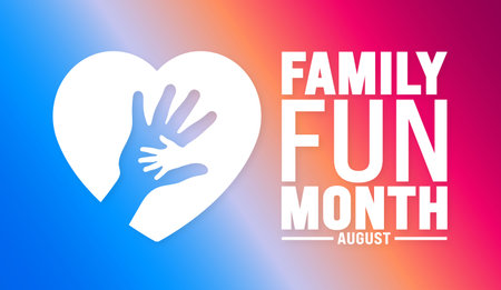 Family Fun Month is observed every year in August. Holiday concept. Template for background, banner, card, poster, placard, design template with unique shapes with standard color.のイラスト素材