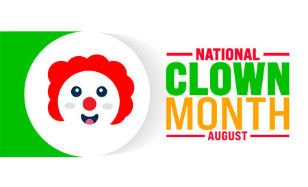 National Clown Month is observed every year in August. Holiday concept. Template for background, banner, card, poster, placard, design template with unique shapes with standardのイラスト素材