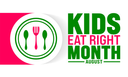 Kids Eat Right Month is observed every year in August. Holiday concept. Template for background, banner, card, poster, placard, design template with unique shapes with standardのイラスト素材