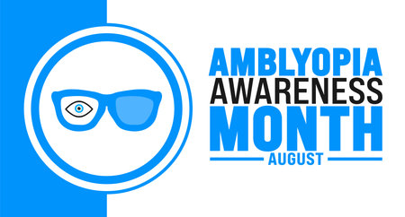 Amblyopia Awareness Month is observed every year in August. Holiday concept. Template for background, banner, card, poster, placard, design template with unique shapesのイラスト素材