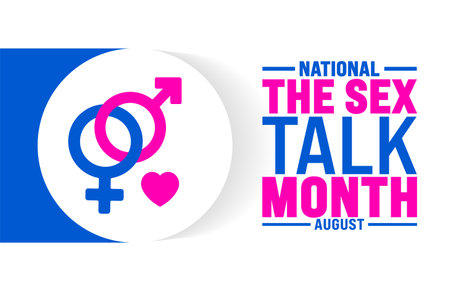 National The Sex Talk Month is observed every year in August. Holiday concept. Template for background, banner, card, poster, placard, design template with unique shapesのイラスト素材