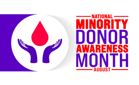 National Minority Donor Awareness Month is observed every year in August. Holiday concept. Template for background, banner, card, poster, placard, design template with unique shapeのイラスト素材