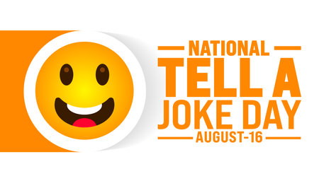 National Tell a Joke Day is observed every year in August. Holiday concept. Template for background, banner, card, poster, placard, design template with unique shapesのイラスト素材