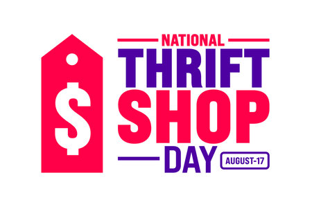 National Thrift Shop Day is observed every year in 17 August. Holiday concept. Template for background, banner, card, poster, placard, design template with unique shapesのイラスト素材