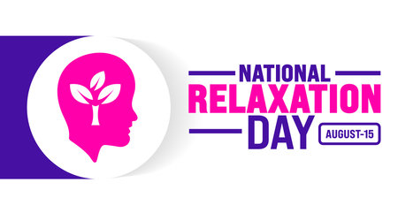 NATIONAL, Relaxation Day is observed every year in August. Holiday concept. Template for background, banner, card, poster, placard, design template with unique shapes with standardのイラスト素材