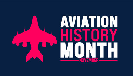 Aviation History Month background or banner design template is observed every year in November. Holiday concept. Template for card, poster, placard, template.のイラスト素材