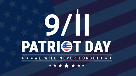 Patriot Day. We will never forget. Vector Illustration.