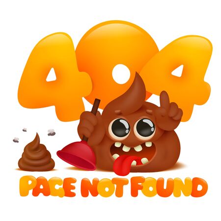 Page not found concept, 404 error web page with cute cartoon poop emoji character. Template for web and mobile design. Link to a non-existent page. Vector illustrationのイラスト素材