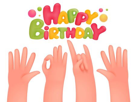 Cartoon gesturing 3d hands. Happy birthday card. Vector illustrationのイラスト素材
