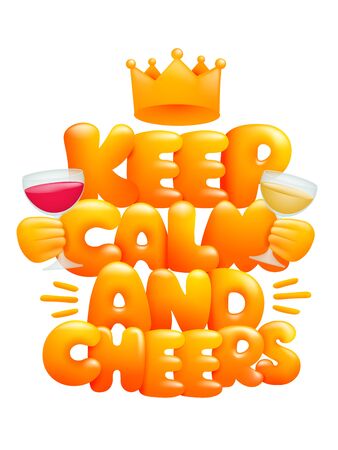 Keep calm and drink wine poster. 3d cartton style.Vector illustrationのイラスト素材