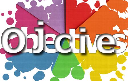 Word Objectives on colorful background of splash of colour, business conceptの写真素材