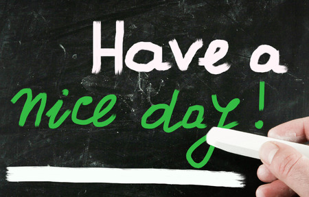 have a nice day!の写真素材