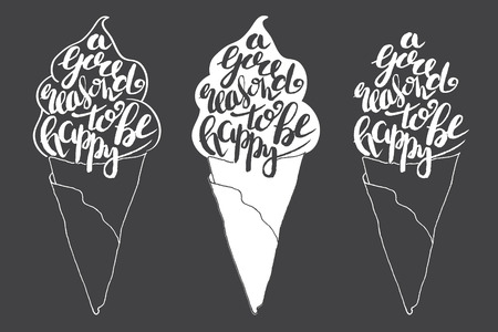 Hand drawn illustration of isolated black and white ice cream silhouette. Typography poster with lettering inside. The inscription A good reason to be happyのイラスト素材