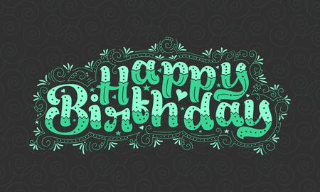 Happy Birthday beautiful lettering design with dots, lines, and leaves.のイラスト素材