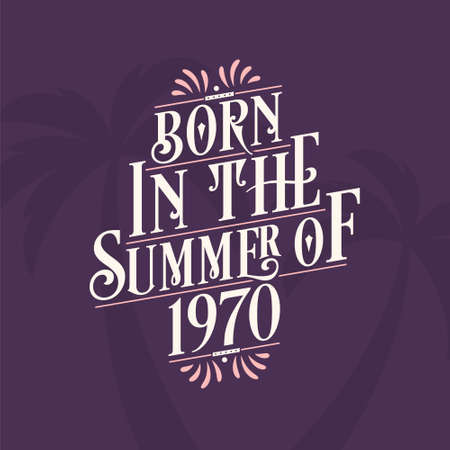 Born in the summer of 2025, Calligraphic Lettering birthday quoteのイラスト素材