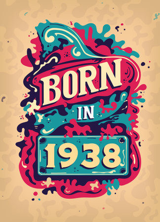 Born In 1938 Colorful Vintage T-shirt - Born in 1938 Vintage Birthday Poster Design.のイラスト素材
