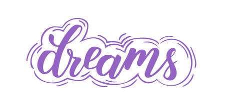 Dreams modern brush calligraphy isotated on a white background. Vector illustration.のイラスト素材