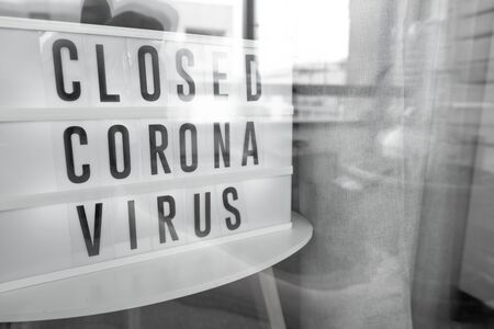 Business office or store shop is closed, bankrupt business due to the effect of novel Coronavirus...