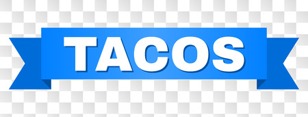 TACOS text on a ribbon. Designed with white title and blue stripe. Vector banner with TACOS tag on a transparent background.のイラスト素材