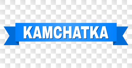 KAMCHATKA text on a ribbon. Designed with white caption and blue tape. Vector banner with KAMCHATKA tag on a transparent background.のイラスト素材