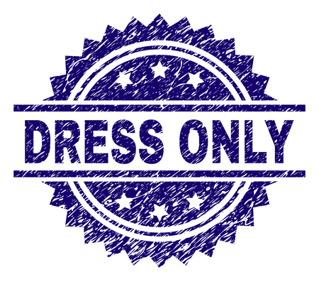 DRESS ONLY stamp seal watermark with distress style. Blue vector rubber print of DRESS ONLY text with dirty texture.のイラスト素材