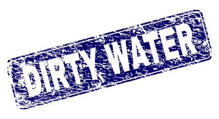 DIRTY WATER stamp seal print with grunge texture. Seal shape is a rounded rectangle with frame. Blue vector rubber print of DIRTY WATER tag with dirty texture.のイラスト素材