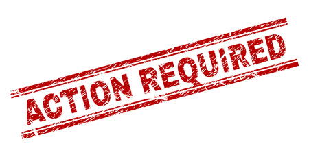 ACTION REQUIRED seal print with grunge texture. Red vector rubber print of ACTION REQUIRED tag with dust texture. Text title is placed between double parallel lines.のイラスト素材