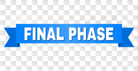 FINAL PHASE text on a ribbon. Designed with white caption and blue stripe. Vector banner with FINAL PHASE tag on a transparent background.のイラスト素材