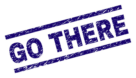 GO THERE seal print with distress style. Blue vector rubber print of GO THERE tag with retro texture. Text tag is placed between parallel lines.のイラスト素材