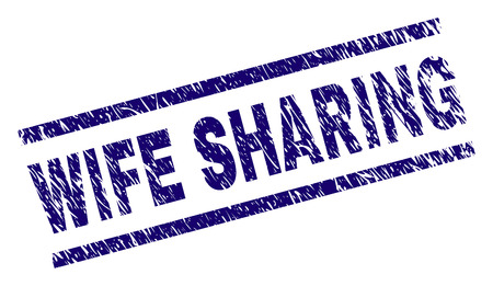WIFE SHARING seal imprint with grunge style. Blue vector rubber print of WIFE SHARING text with grunge texture. Text label is placed between parallel lines.のイラスト素材