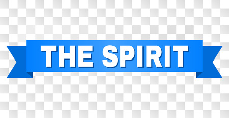 THE SPIRIT text on a ribbon. Designed with white title and blue stripe. Vector banner with THE SPIRIT tag on a transparent background.のイラスト素材