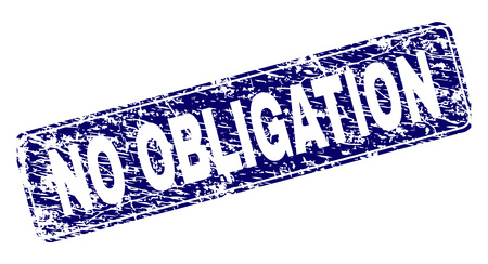 NO OBLIGATION stamp seal print with grunge style. Seal shape is a rounded rectangle with frame. Blue vector rubber print of NO OBLIGATION caption with unclean style.のイラスト素材